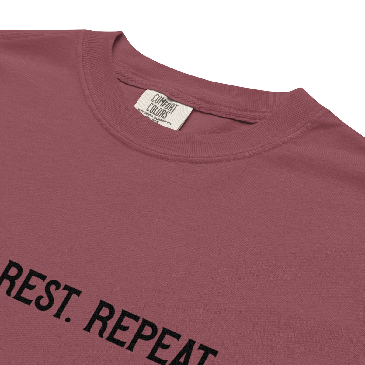 Rage. Rest. Repeat. — Feminist Slogan Garment-Dyed Heavyweight T-Shirt - Spinsterly Co