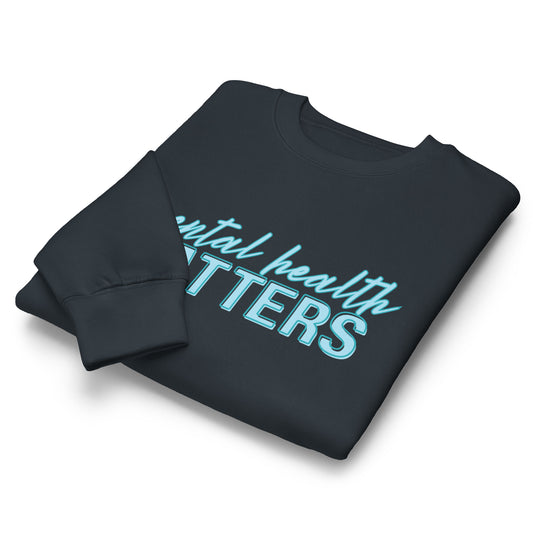 Mental Health Matters Crewneck Sweatshirt by Spinsterly Co, navy unisex pullover with teal awareness graphic