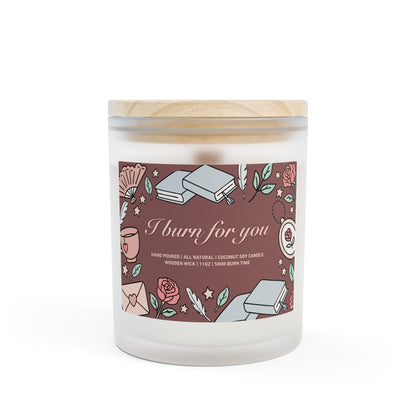 I Burn For You — Regency Romance Candle | 11oz Wooden Wick Candle
