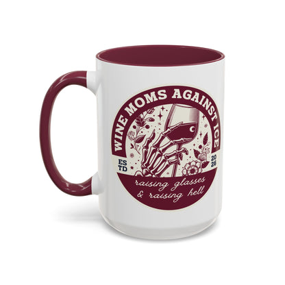 Wine Moms Against Ice Accent Coffee Mug Spinsterly Co maroon ceramic mug with vintage badge design