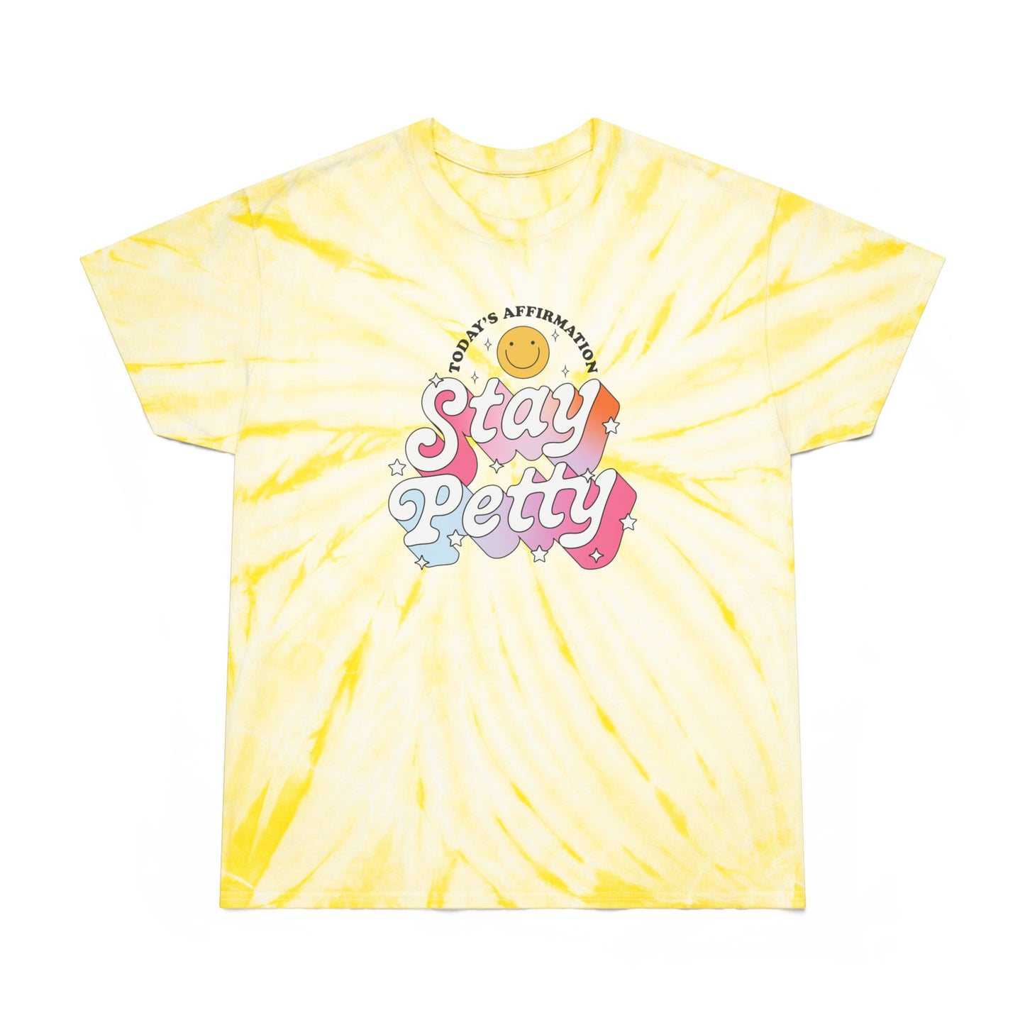 Stay Petty Tie-Dye Graphic Tee Today's Affirmation Smiley Shirt by Spinsterly Co in Pale Yellow with retro arched graphic