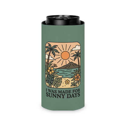 I Was Made for Sunny Days Can Cooler by Spinsterly Co can cooler in sage green with soft foam liner