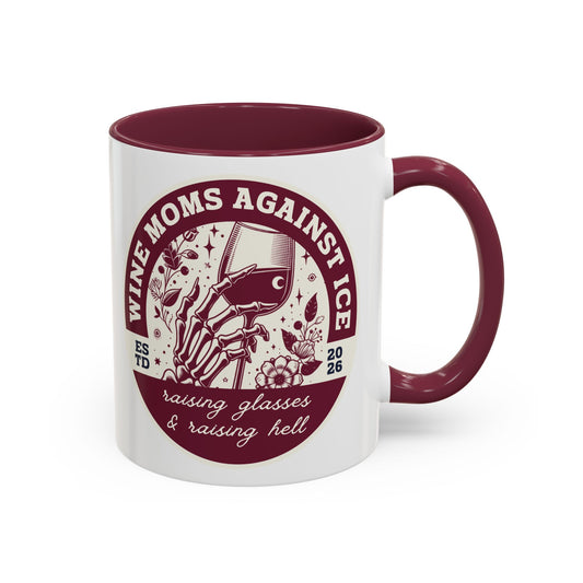 Wine Moms Against Ice Accent Coffee Mug by Spinsterly Co maroon ceramic mug with vintage badge design