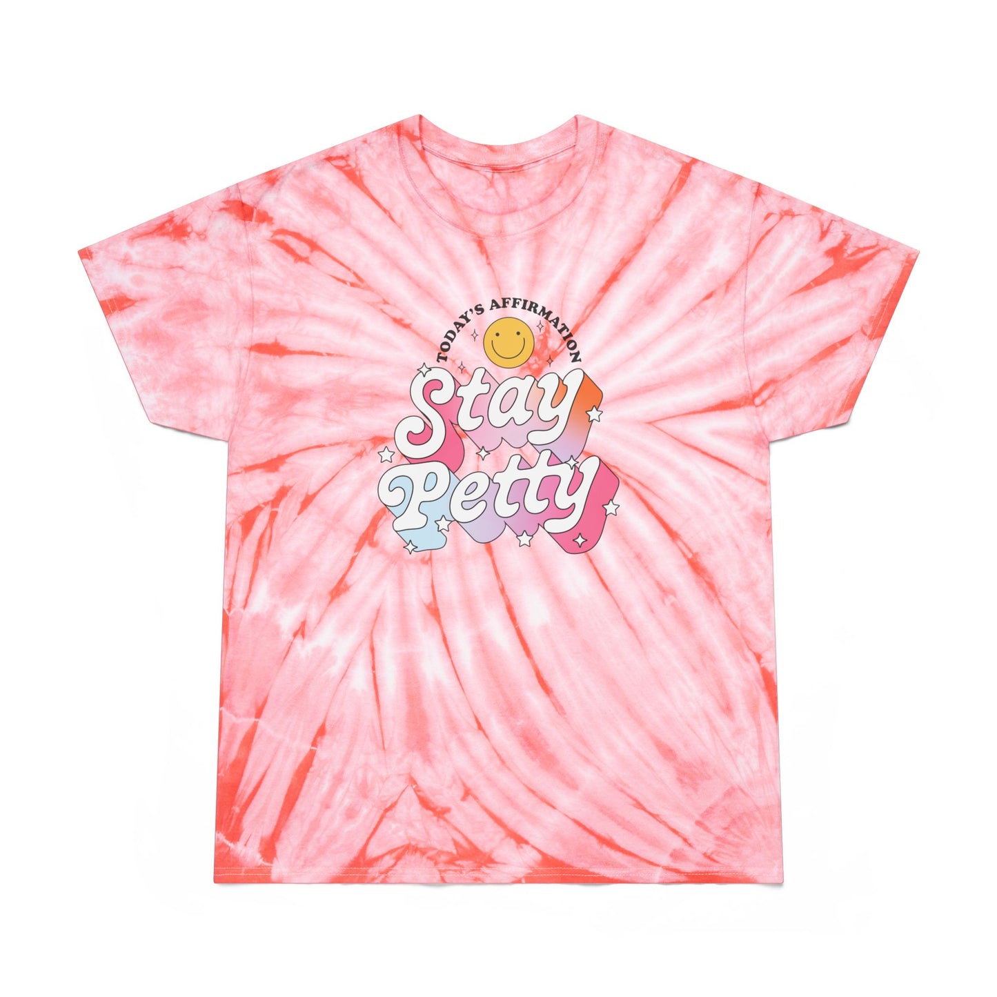 Stay Petty Tie-Dye Graphic Tee Today's Affirmation Smiley Shirt by Spinsterly Co in Coral with retro arched graphic