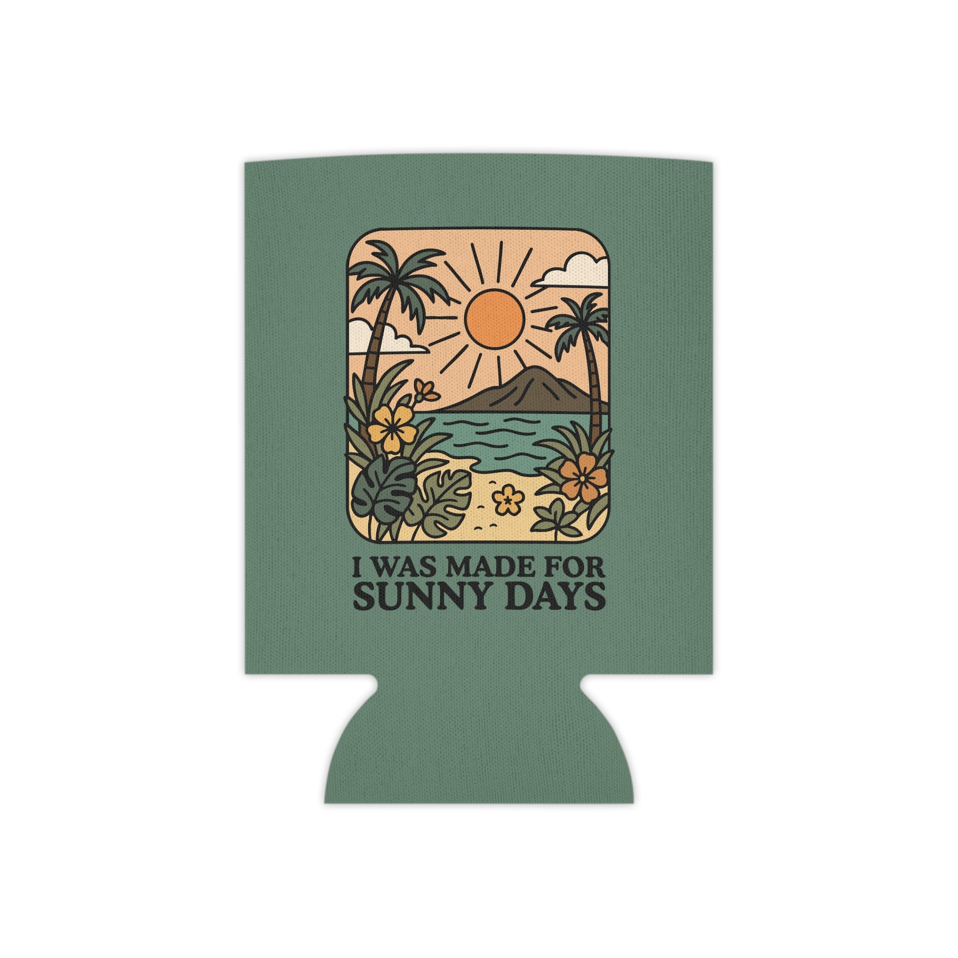 I Was Made for Sunny Days Can Cooler by Spinsterly Co, green polyester can cooler with soft foam liner
