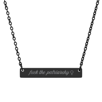 Fck the Patriarchy Engraved Bar Necklace Spinsterly Co feminist minimalist stainless steel necklace black PVD script