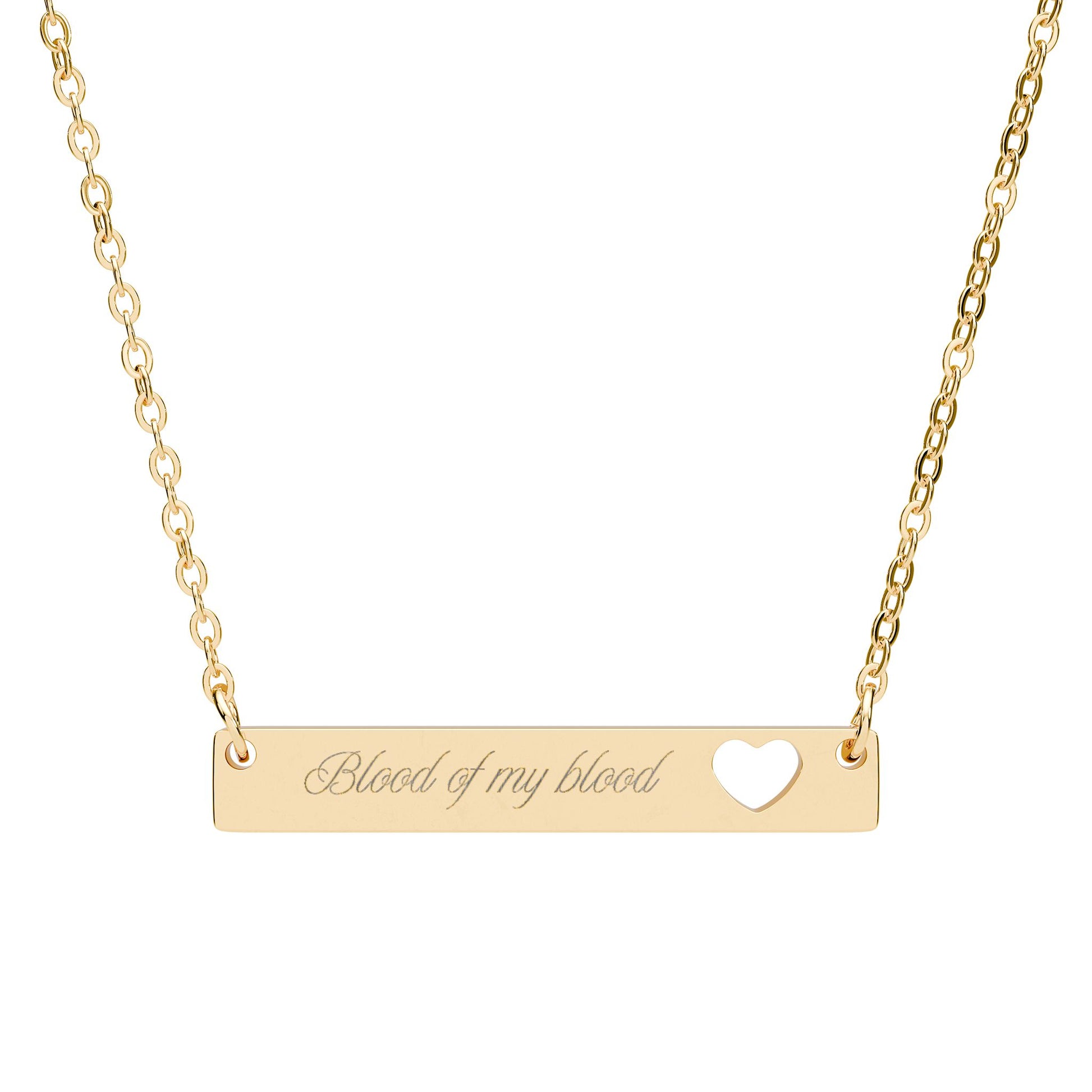 Blood of My Blood Engraved Bar Necklace Spinsterly Co heart cutout bar necklace in 18K Gold PVD coating