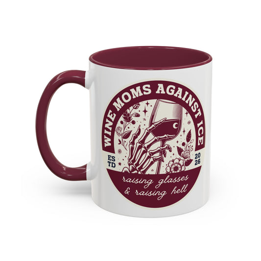 Wine Moms Against Ice Accent Coffee Mug by Spinsterly Co in maroon with vintage badge design and glossy coating