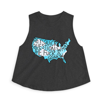 Hey Quick Question WTF Is Going On Graphic Women's Crop Top by Spinsterly Co in Dark Grey Heather