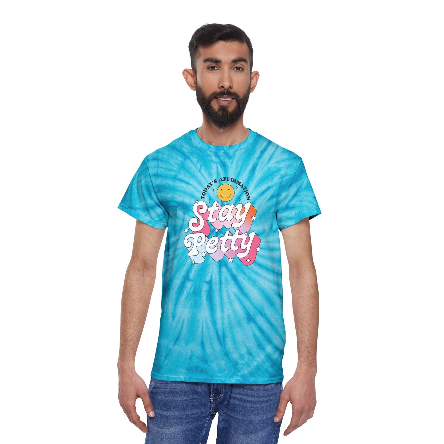 Stay Petty Tie-Dye Graphic Tee Today's Affirmation Smiley Shirt by Spinsterly Co in Turquoise with arched Stay Petty graphic