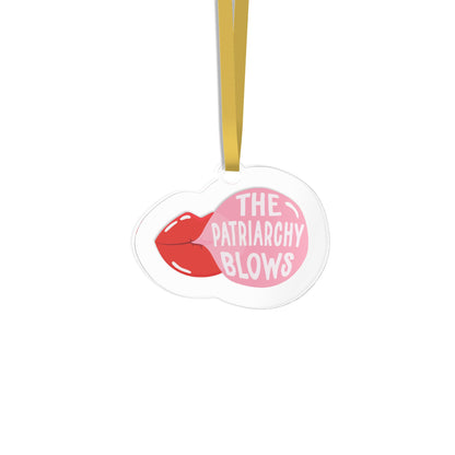 The Patriarchy Blows Acrylic Ornament | Feminist Holiday Gift | Political Pun Ornament | Spinsterly Co
