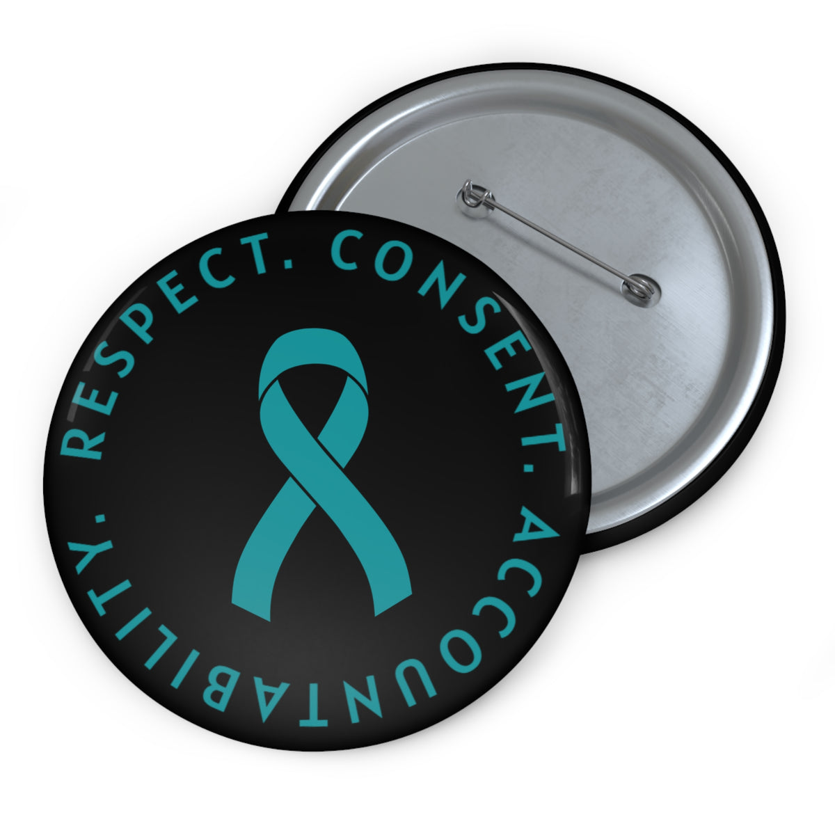 Teal Ribbon Button Pin | Respect. Consent. Accountability.