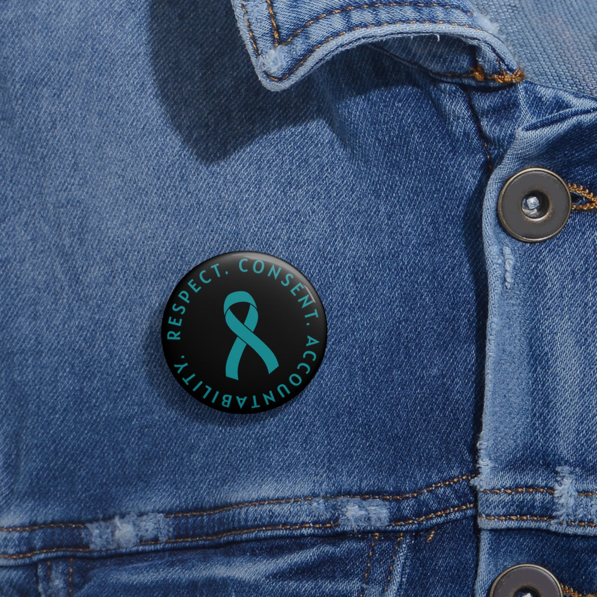 Teal Ribbon Button Pin | Respect. Consent. Accountability.