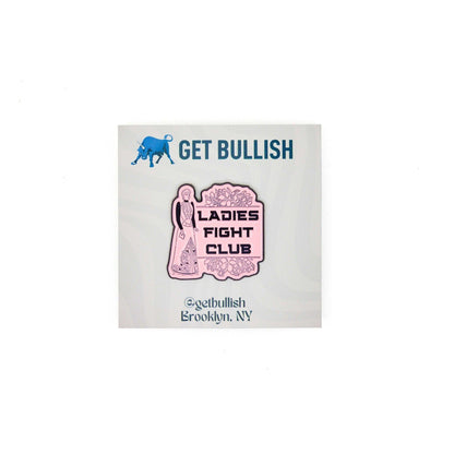 Sticker with 'Get Bullish Ladies Fight Club' design on a white background