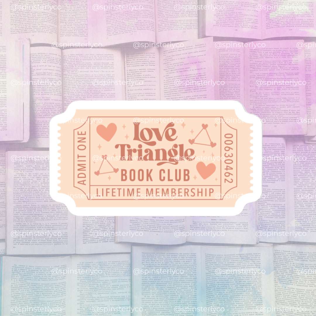 A stylized ticket-shaped graphic reading 'Love Triangle Book Club' with 'Admit One' and 'Lifetime Membership,' placed over a soft pastel background of open books. The design appears to be the product artwork itself rather than a real photographed environment, so Product/Packaging fits better than Lifestyle or Scenery.