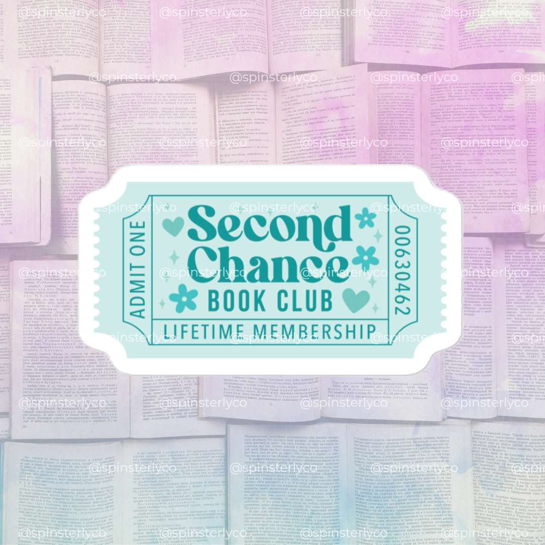 A die-cut sticker featuring a vintage-style teal and white ticket that reads 'Second Chance Book Club' and 'Lifetime Membership,' shown over a soft-focus background of stacked book pages.