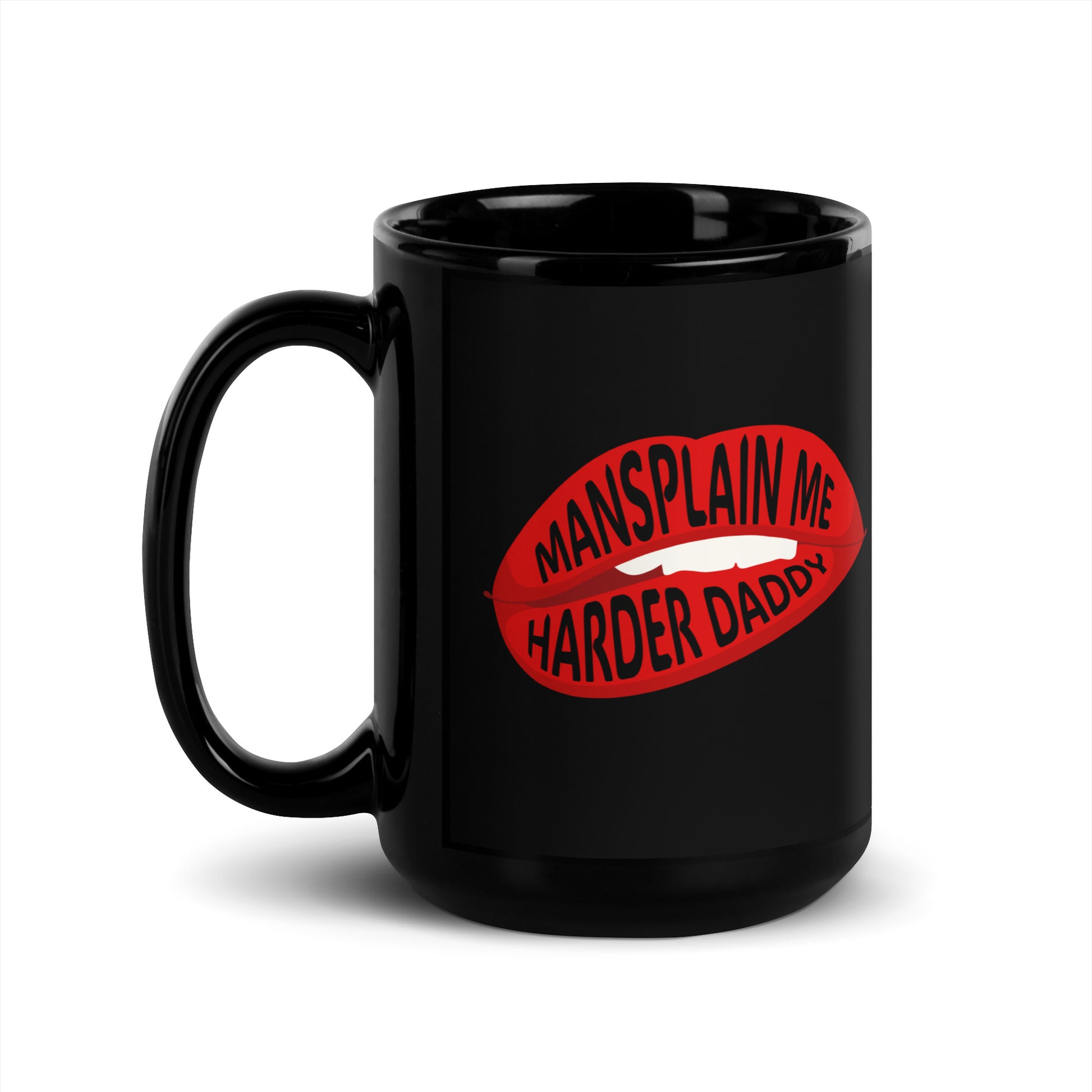Mansplain Me Harder Daddy Lip Bite Statement Mug by Spinsterly Co in glossy black ceramic with red lips graphic