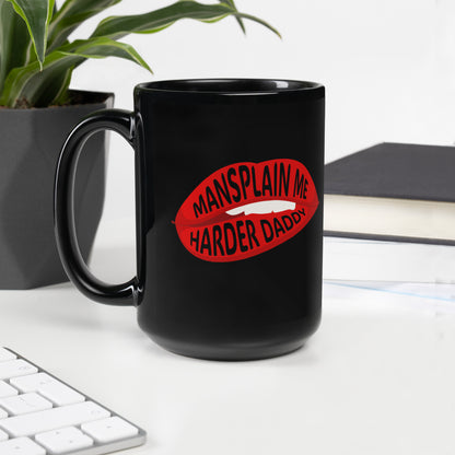 Mansplain Me Harder Daddy Lip Bite Statement Mug by Spinsterly Co, glossy black ceramic with red lip graphic