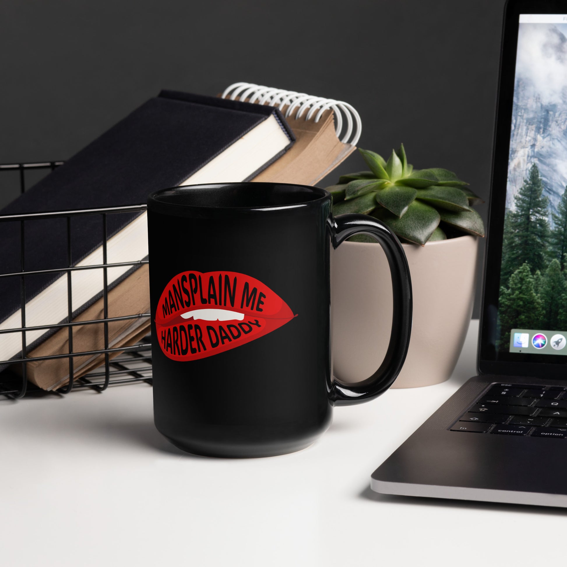 Mansplain Me Harder Daddy Lip Bite Statement Mug by Spinsterly Co in glossy black with red lip graphic