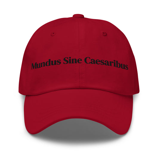 Mundus Sine Caesaribus Dad Hat by Spinsterly Co, red embroidered cap with antique buckle strap closure
