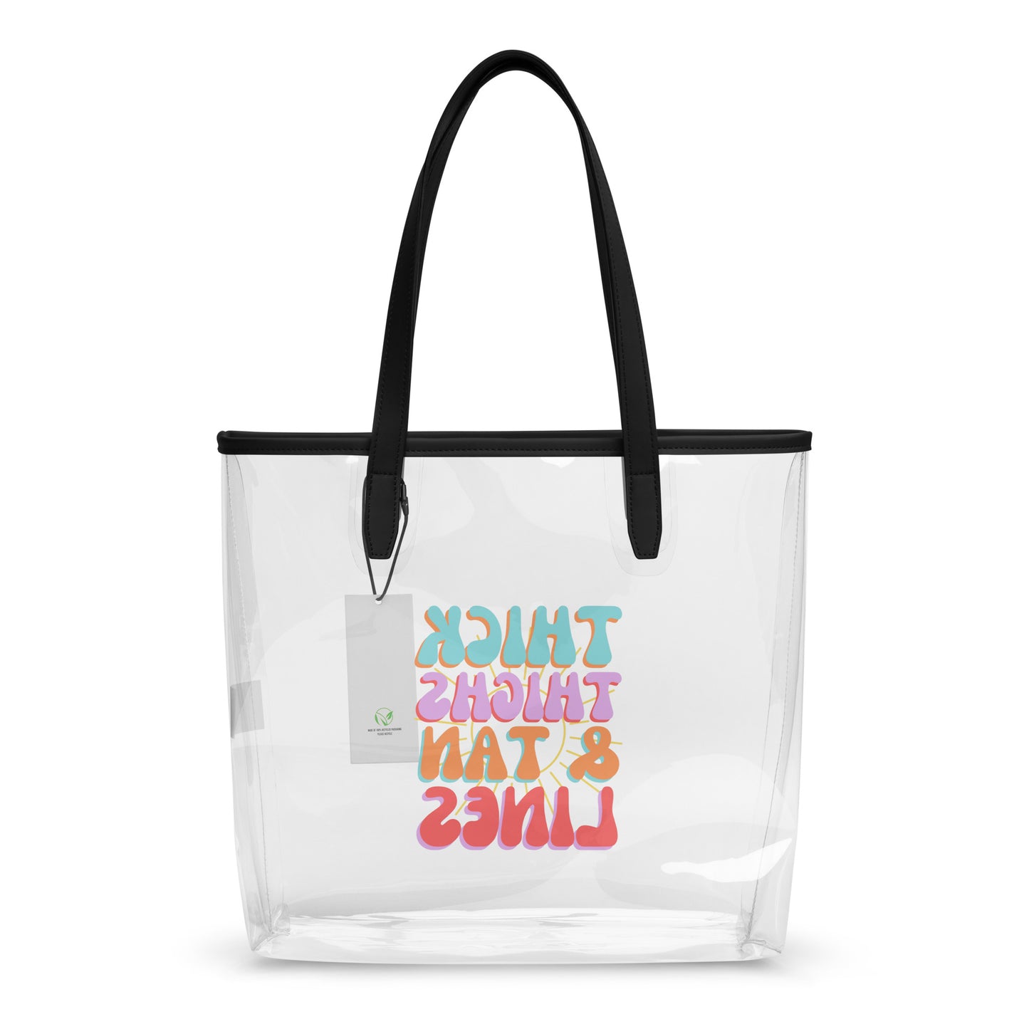 Thick Thighs Tan Lines Clear Tote Bag Spinsterly Co clear TPU stadium bag with black handles