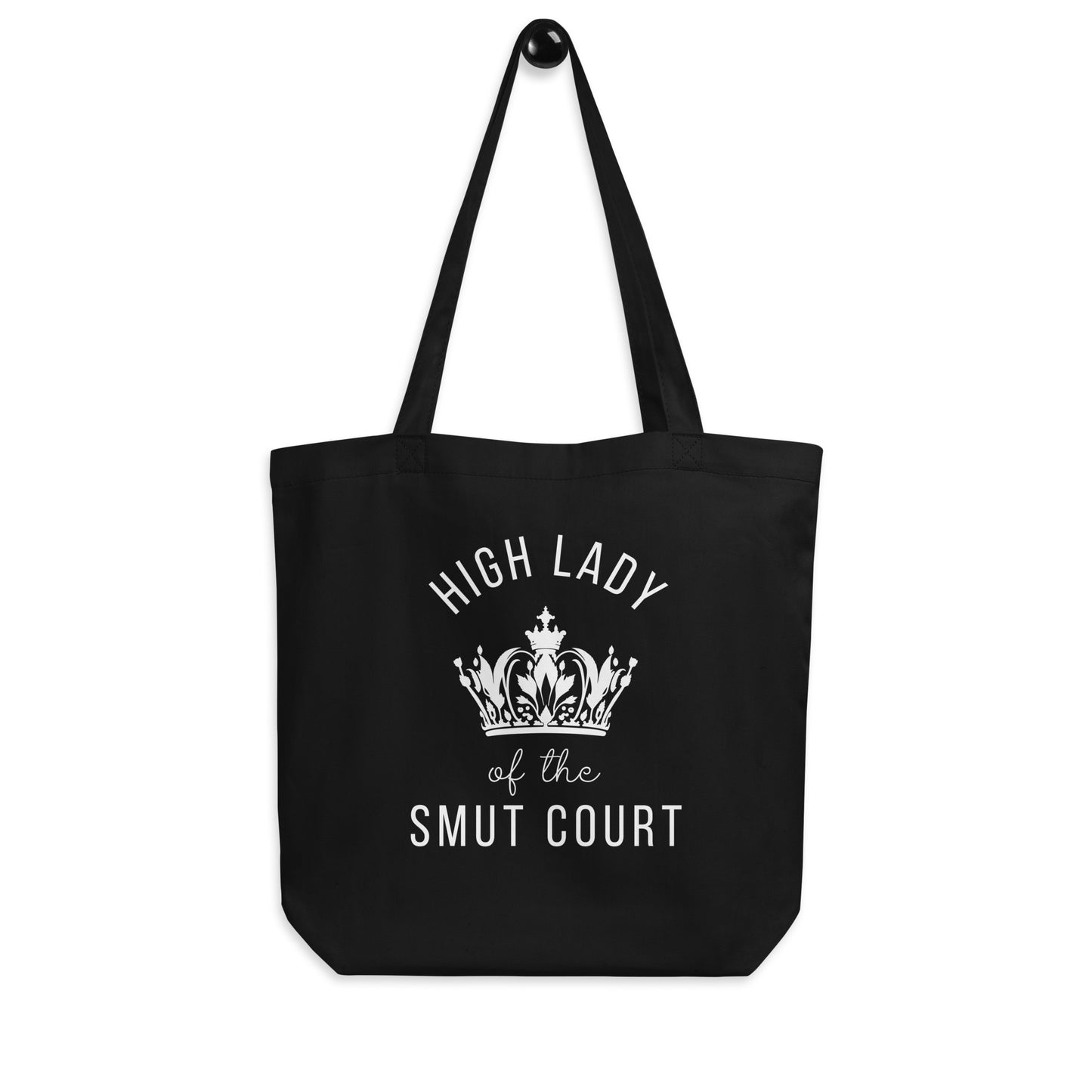 High Lady of the Smut Court Eco Tote Bag by Spinsterly Co in black with tonal crown graphic