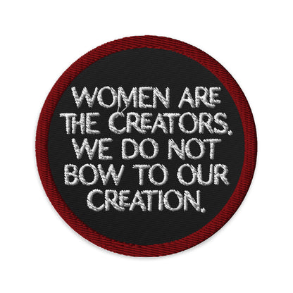 Women Are The Creators Embroidered Patch Spinsterly Co circular twill patch in red and black with text