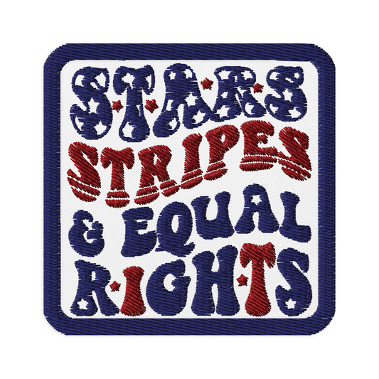 Stars, Stripes Equal Rights Embroidered Patch by Spinsterly Co, patriotic activist twill patch in navy and red