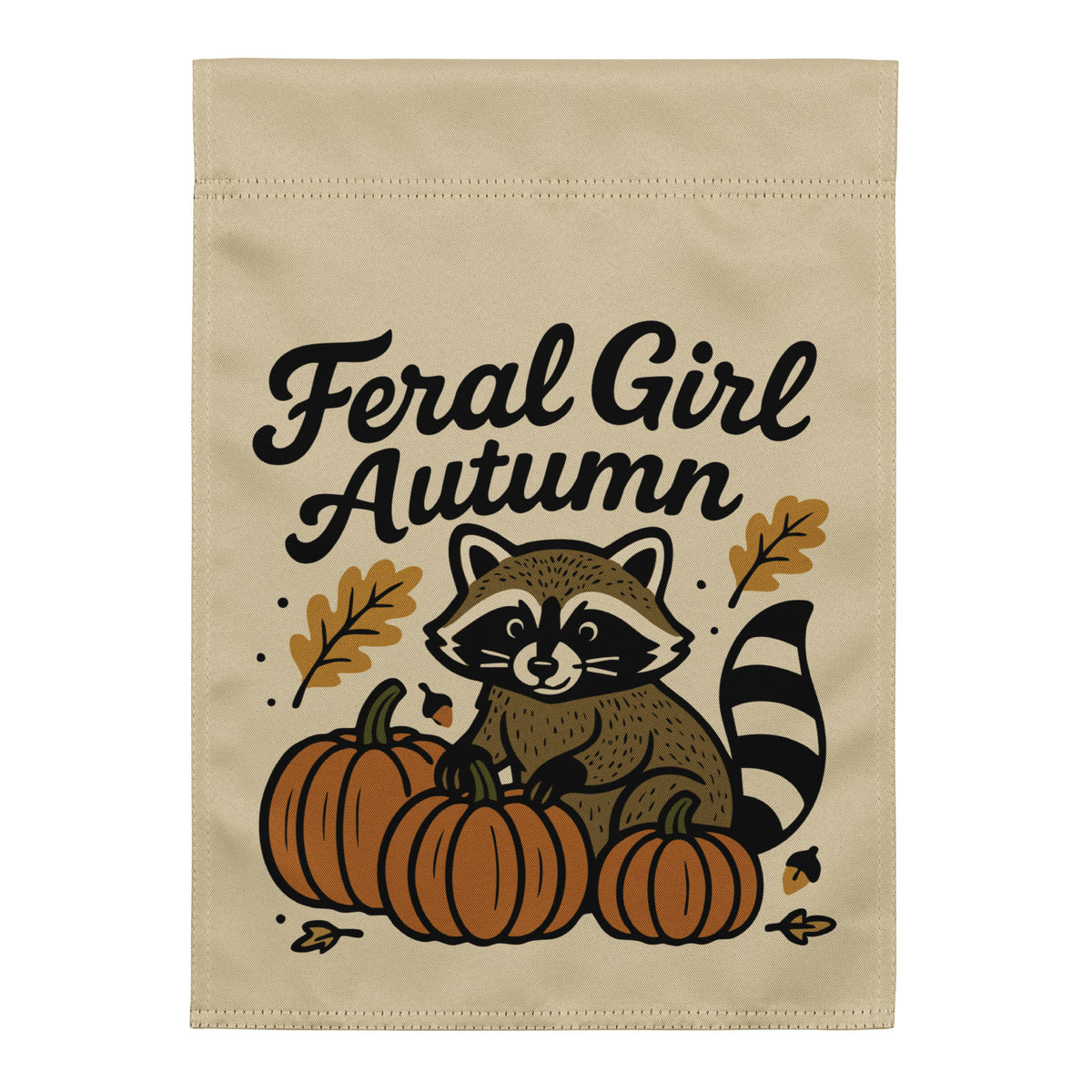 Feral Girl Autumn — Raccoon & Pumpkins Garden Flag | Double-Sided Fall Outdoor Decor - Spinsterly Co