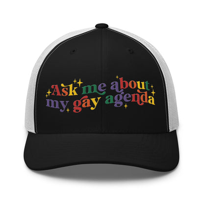 Ask Me About My Gay Agenda Trucker Hat LGBTQIA Pride Cap by Spinsterly Co in Black White with embroidered text graphic