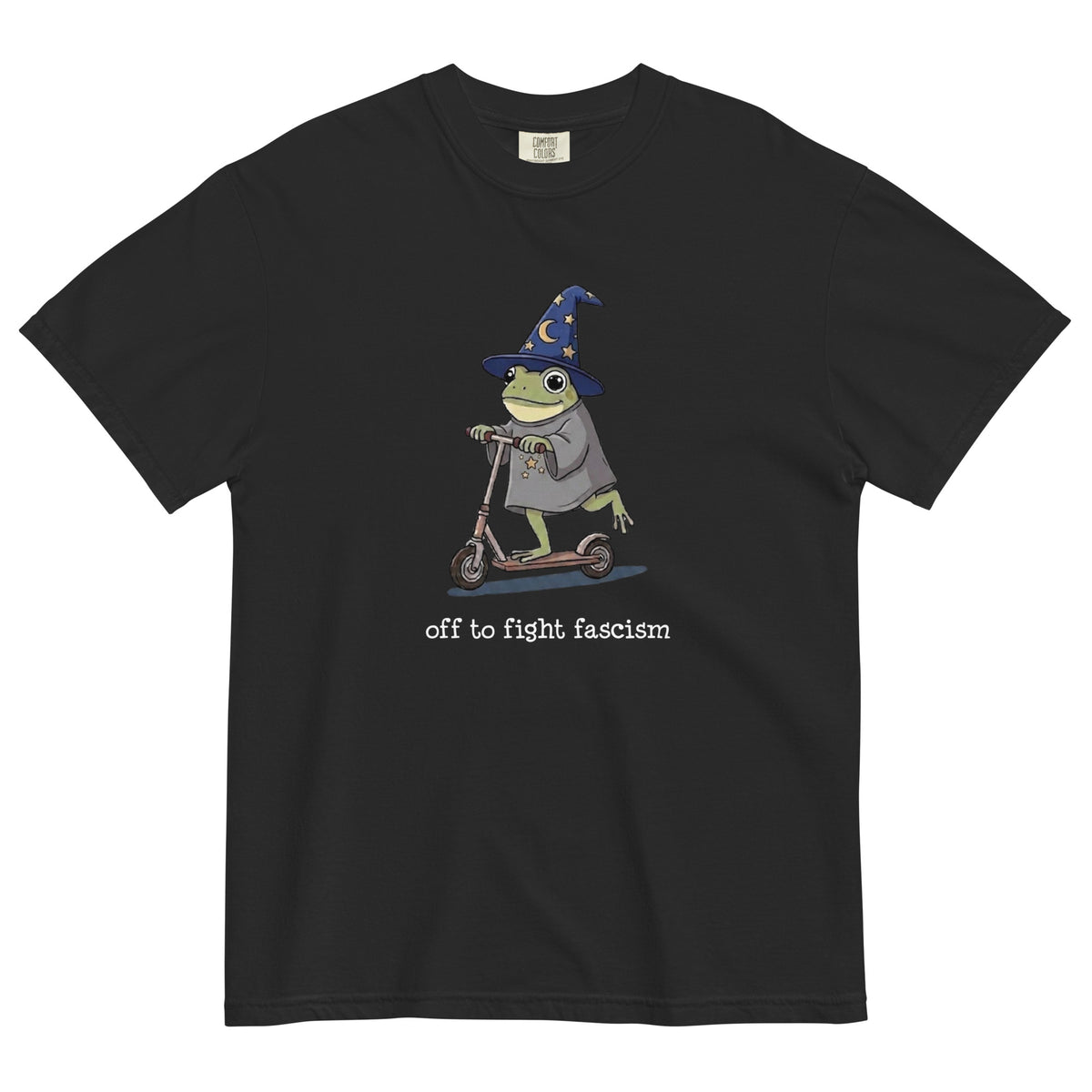 Off to Fight Fascism Wizard Frog Graphic Tee | Political Humor Statement Tee - Spinsterly Co