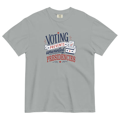 Voting Prevents Unwanted Presidencies T-Shirt | Political Graphic Tee | Spinsterly Co - Spinsterly Co