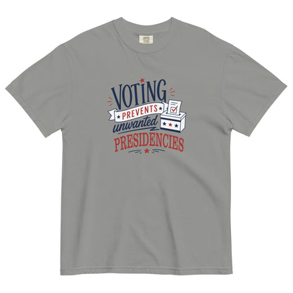 Voting Prevents Unwanted Presidencies T-Shirt | Political Graphic Tee | Spinsterly Co - Spinsterly Co