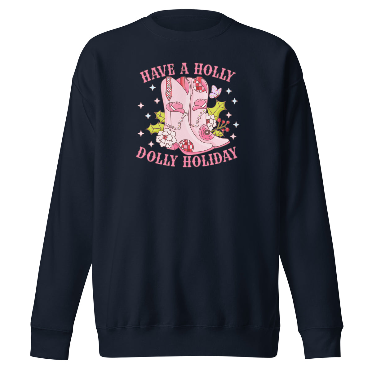 Holly Dolly Holiday Cowgirl Boots Christmas Sweatshirt
