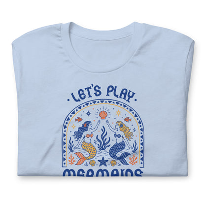 Let's Play Mermaids T-Shirt Spinsterly Co mermaid graphic summer tee baby blue with side seams and taping
