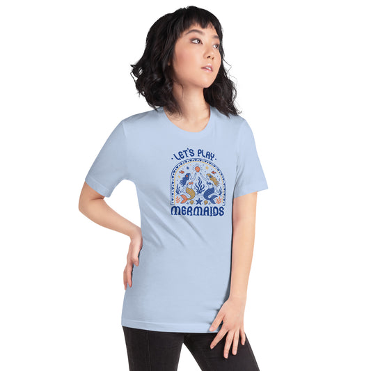 Let's Play Mermaids T-Shirt by Spinsterly Co in Baby Blue with mermaid graphic summer print