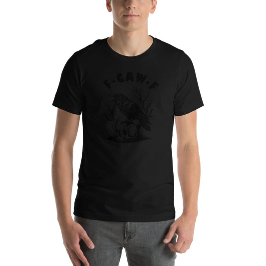 F-CAW-F Raven Skull Graphic T-Shirt | Dark Humor Unisex Tee - Spinsterly Co