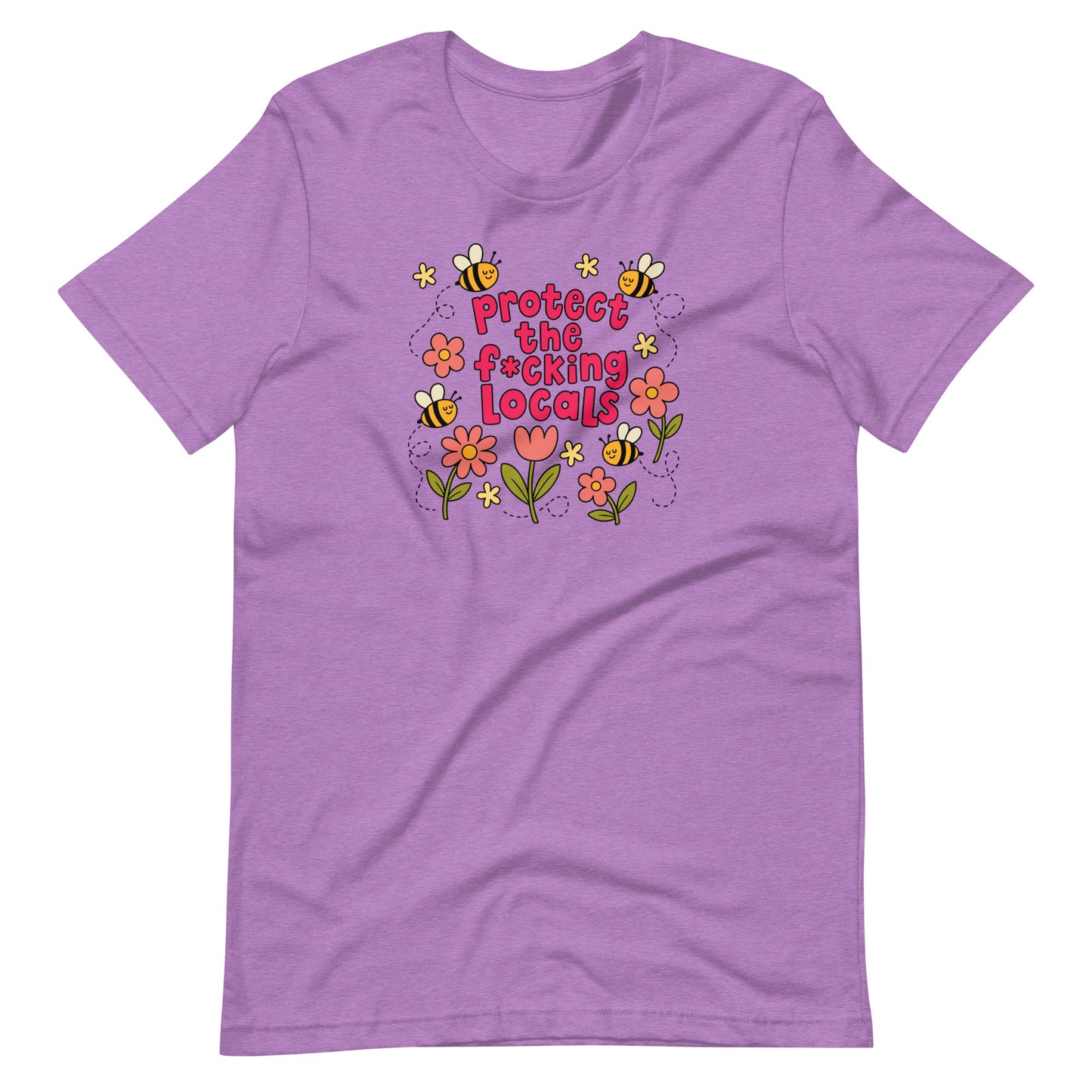 Protect The Locals Fcking Bee Inspired T-Shirt by Spinsterly Co, Heather Team Purple printed graphic tee