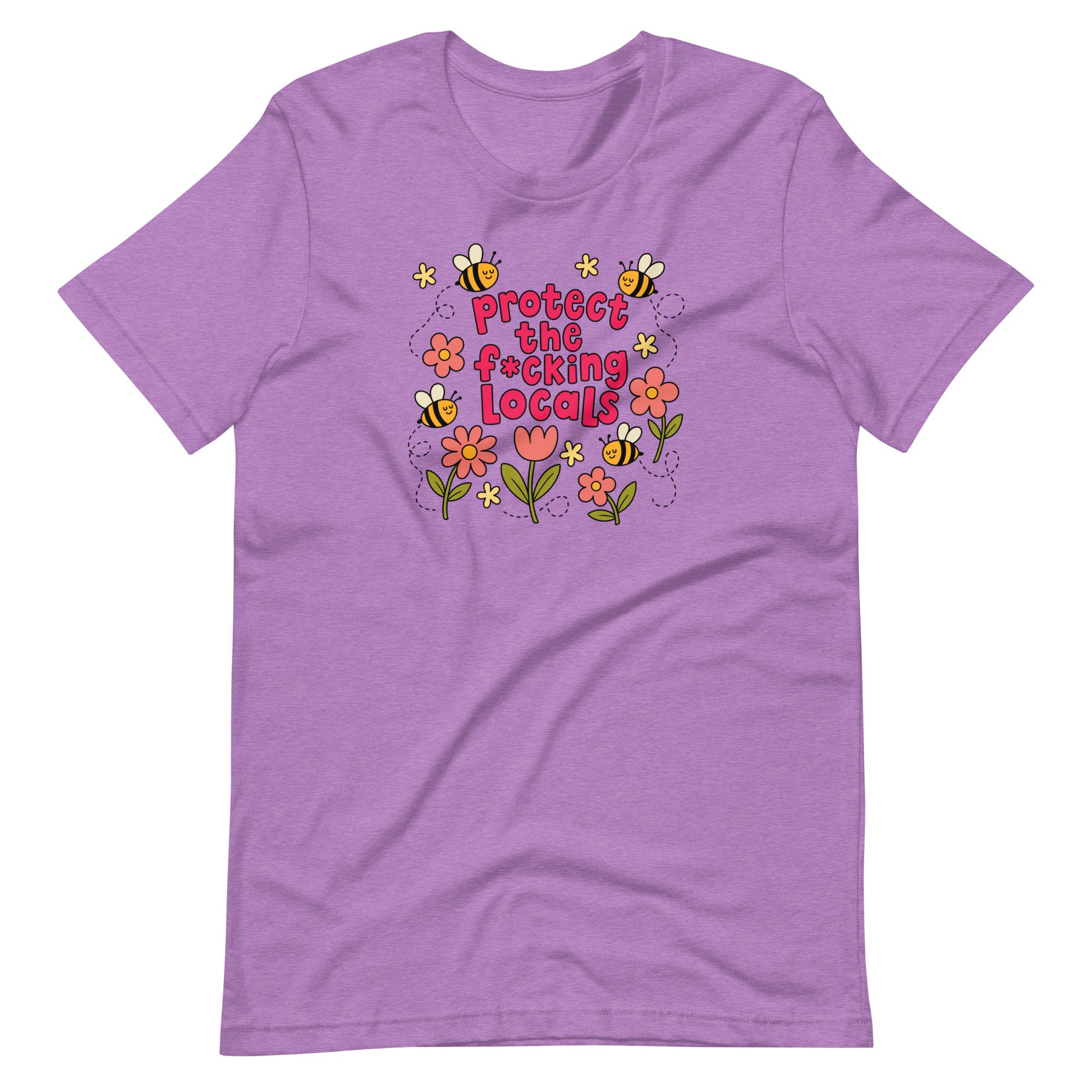 Protect The Locals Fcking Bee Inspired T-Shirt by Spinsterly Co, Heather Team Purple printed graphic tee