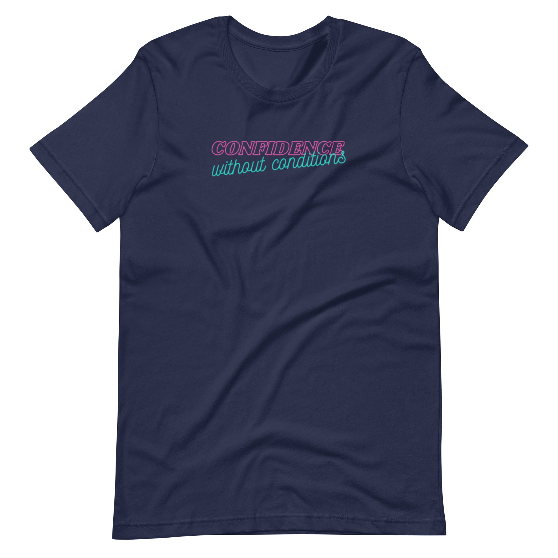 Confidence Without Conditions T-Shirt by Spinsterly Co in Navy with printed front feminist graphic text