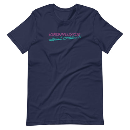 Confidence Without Conditions T-Shirt by Spinsterly Co in Navy with printed front feminist graphic text