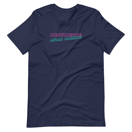 Confidence Without Conditions T-Shirt by Spinsterly Co in Navy with printed front feminist graphic text