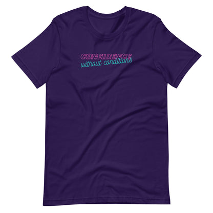 Confidence Without Conditions T-Shirt by Spinsterly Co, Team Purple unisex graphic tee with printed front text