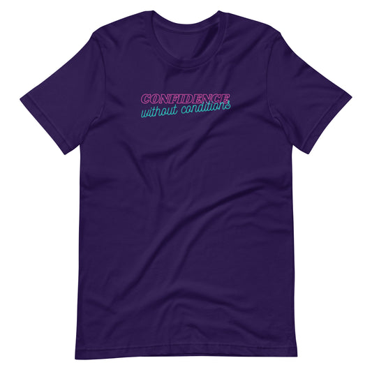Confidence Without Conditions T-Shirt by Spinsterly Co, Team Purple unisex graphic tee with printed front text
