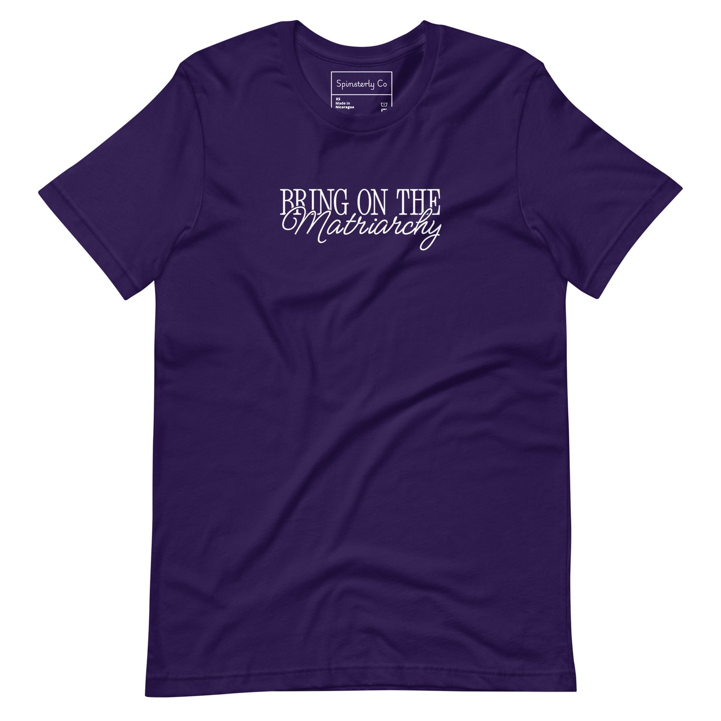 Bring on the Matriarchy T-Shirt by Spinsterly Co, unisex graphic tee in Team Purple with white slogan print