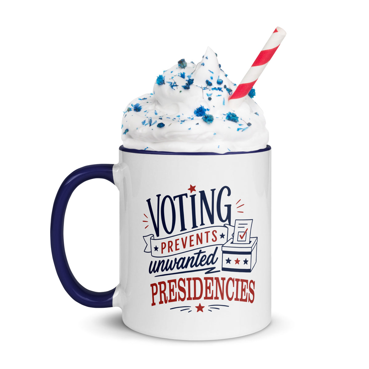 Voting Prevents Unwanted Presidencies Mug | Political Humor Coffee Mug - Spinsterly Co