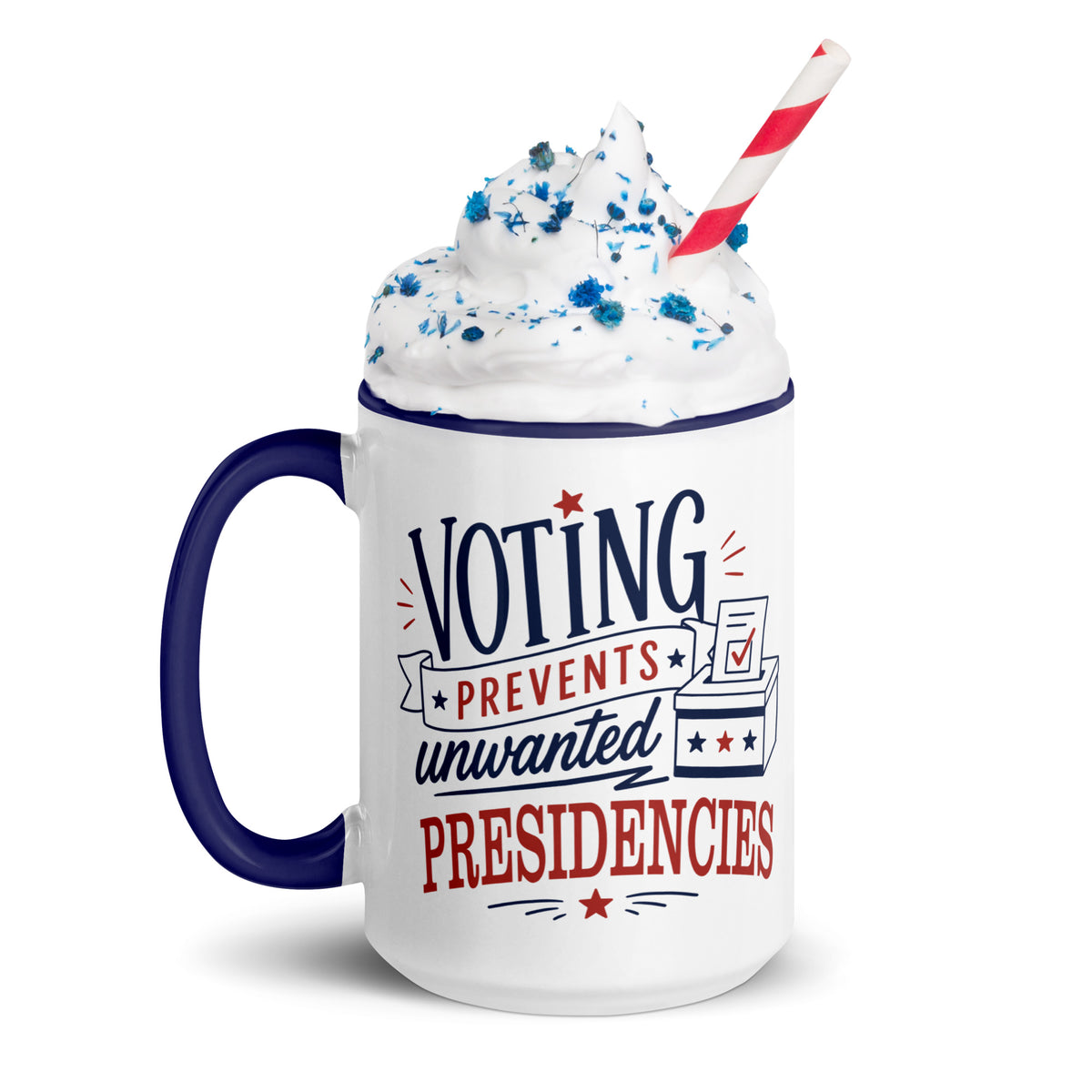 Voting Prevents Unwanted Presidencies Mug | Political Humor Coffee Mug - Spinsterly Co