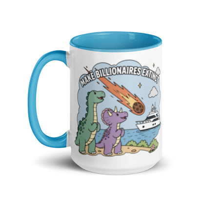 Make Billionaires Extinct Mug Anti-Billionaire Statement Mug by Spinsterly Co, glossy ceramic with blue interior