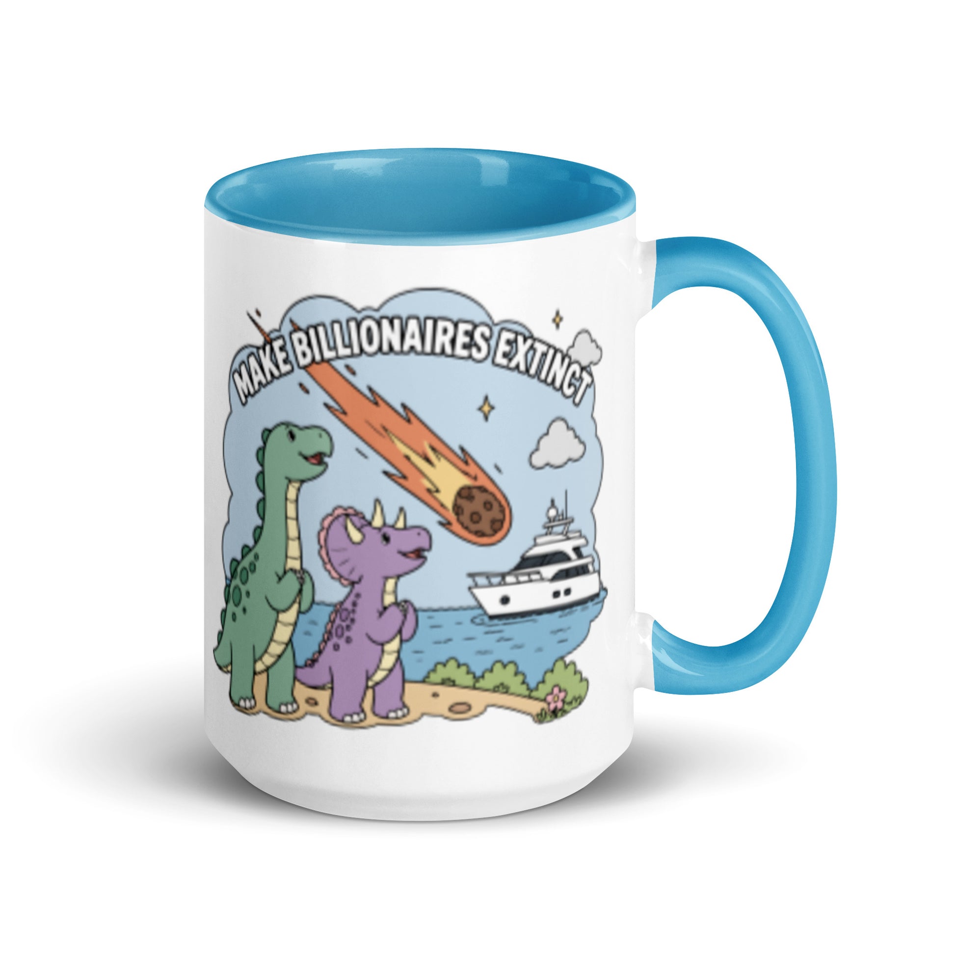 Make Billionaires Extinct Mug anti-billionaire statement mug by Spinsterly Co, glossy ceramic with blue interior