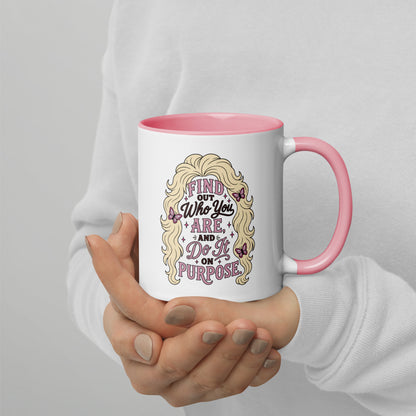 Find Out Who You Are and Do It On Purpose Mug | Dolly Parton Quote - Spinsterly Co